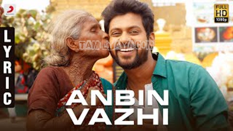 Anbin Vazhi Song Poster