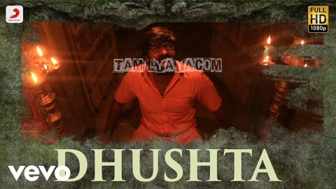 Dhushta Song Poster