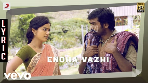 Endha Vazhi Song Poster