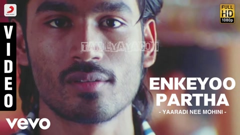 Engeyo Partha Mayakkam Song Poster