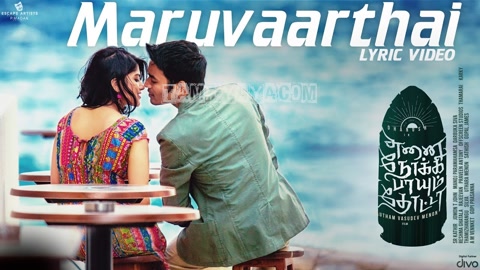 Maru Vaarthai Pesathey Song Poster