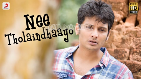 Nee Tholaindhaayo Song Poster