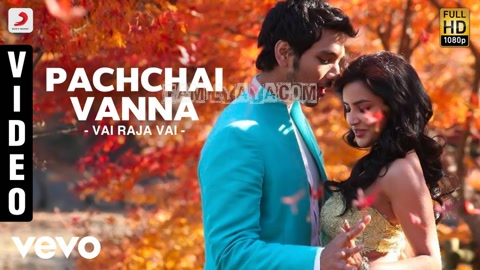 Pachai Vanna Poove Song Poster