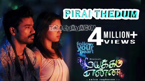 Pirai Thedum Song Poster