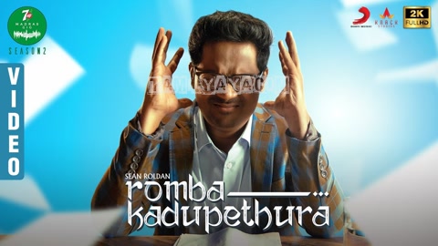 Romba Kadupethura Song Poster