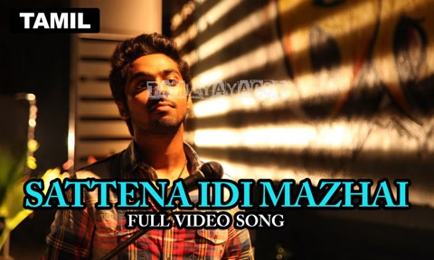 Sattena Idi Mazhai Song Poster