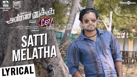 Satti Melatha Song Poster