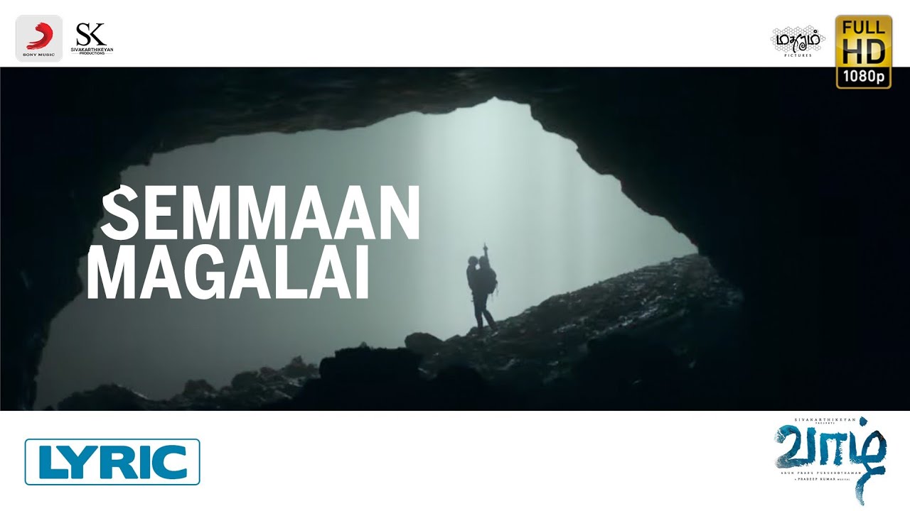 Semmaan Magalai Song Poster