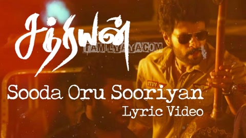 Sooda Oru Sooriyan Song Poster