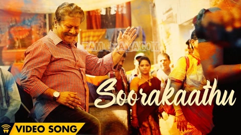 Soorakaathu Song Poster