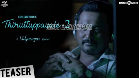 Thiruttuppayale 2 -Theme Song Poster