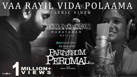 Vaa Rayil Vida Polaama Song Poster