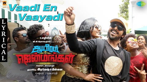 Vaadi En Vaayadi Song Poster