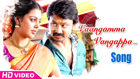 Vaangamma Vangappa Song Poster